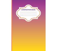 Composition Book: Blank lined, purple and orange ombre composition notebook.
