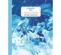 Composition Book: Calming Blue and White Ocean Canvas Art Aesthetic Composition Notebook, College Ruled With Salt Water Fish Background on Pages, 7.5 x 9.25 in, 120 Pages, For School, Work, and Home