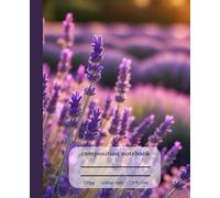 composition book: lavender vintage illustration | cute notebook for school,home,work | notebook for nature lovers | collage rule | 120 pg | 7.5 *9.25 in