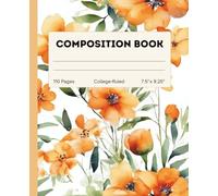 Composition Book Student Notebook College Lined Orange Flower Watercolor Cover 7.5"x9.25" Note Taking Journal