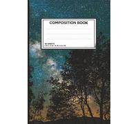 Composition Book: This is a beautiful composition notebook when a night sky on the cover and on each page a beautiful tree.