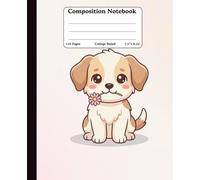 Composition College Ruled Notebook | 110 Wide Lined Pages | 7.5 x 9.25 Inch Size | Cute Puppy Holding Flower Notebook Journal for School Supplies, Kids, Girls, Teens & Dog Lovers | Perfect for Gifts