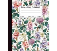 Composition College Ruled Notebook | 9.25 x 7.5 inch Size | 110 Wide Lined Pages Notebook | Beautiful Floral Journal Notebooks for School Supplies, Home & Office | Made in USA