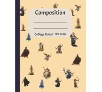 Composition College Ruled100 pages: Greek Gods| Greek Mythology| 12 Gods| Notebook for School College University| Helpful Diary| 8,5 X 11 inches Journal for Children Teenagers and Adulst