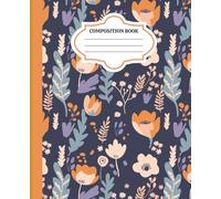 Composition Note Book: A Structure Space to Learn, Grow and Excel, Ideal for students focused on Personal Growth and Discipline.