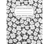Composition Note Book Wide Ruled: Vintage Floral Journal in black and white: Aesthetic School Supplies for Teen Girls I Cute & Unique Back-to-School Supplies.
