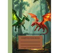 Composition Note | Whispers of the Forest Dragons - A Mystical Journal for Reflections & Ideas | 110 College Ruled Pages | Gift for students