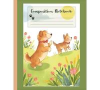 Composition Notebook: 110 Page Lined Notebook with Watercolor Puppies Playing on a Sunny Hill - 7.5 x 9.25 Inch Journal for Kids, Dog Lovers & School