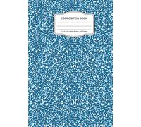 COMPOSITION NOTEBOOK : 110 PAGES SINGAL LINE NOTEBOOK FOR MULTI USES: COLORFULL BACKGROUND COVER GREAT FOR BACK TO SCHOOL