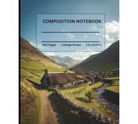 Composition Notebook 200 Pages, Village and countryside, college-ruled pages, 7.5 x 9.25 inches, best for school, college and office