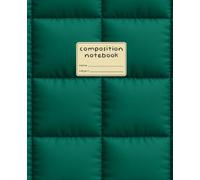 Composition Notebook: 7.5 x 9.25 Notebook | 120 College Ruled Pages | Deep Teal Puffer - Inspired Design | Minimalist Interior