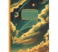 Composition Notebook 8.5 X 11: College Ruled. Vintage Astronomy Illustration. Retro Space And Solar System With Planets, Moons And Stars. Groovy Gift For Star Gazers