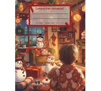 Composition Notebook: 8,5 X 11 in | 100+ pages College Ruled | A Child Discovering a Room Overflowing with Christmas Gift | for boys and girls | School, College, Journaling, or Everyday Notes