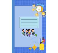 Composition Notebook: A lined school notebook with 100 pages, designed for children-students. The blue cover features colourful symbols inspired by ... making it fun and motivating for students.