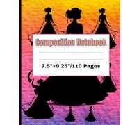 composition Notebook: A Magical Lined Notebook for Girls Who Dream Big