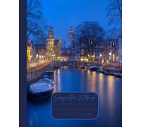 Composition Notebook “Amsterdam”: Netherlands | Daily Travel Journal | 7.5” x 9.25” | 110 lined pages