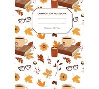 Composition Notebook: Autumn Cozy Print Notebook - Large pages 8.5 x 11 po