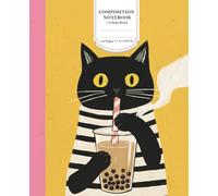 Composition Notebook: Black Cat Drinking Boba Tea - College Ruled, 110 Pages, 7.5 x 9.25 Inch - Cute Bubble Tea Aesthetic Journal for Cat Lovers, Teens, and Students