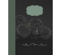 Composition Notebook: Black Roses Journal - Notebook for Professionals - College-ruled 100