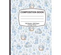 Composition Notebook: Blue Cottagecore Journal, College Ruled, 7.5 x 9.25 Inches, 200 Pages: Aesthetic Floral Notebook with Cottage, Mushrooms & Vintage Garden Inspired