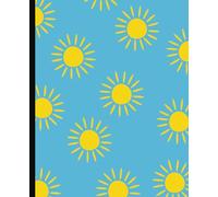 Composition notebook: Blue with Yellow Suns | Wide Ruled Notebook | Composition notebook wide ruled, 7.5 x 9.25, 100 Pages, For kids, teens, and adults