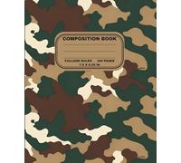 Composition Notebook: Bold Green Camo Design: College Ruled, 7.5" x 9.25", 160 Pages, Back to School for Students, Teens, College and Office Use