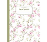 Composition Notebook : Cherry Blossom | College Ruled | 120 Pages | Large 8.5 x 11 in: Aesthetic Journal for School, Writing, Student, Teacher & Everyday Notes