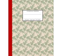 Composition Notebook Christmas Pine Branches: Notebook, Journal, Diary, 110 pages, wide ruled, 7.5" x 9.25" - for school, college, journaling or creative writing
