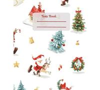 Composition Notebook: Christmas themed Classic Wide Ruled Notebook for School & Home | 110 Lined Pages | Ideal for Notes, Study & Ideas