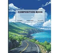 Composition Notebook Coastal Road Trip: Perfect for school And Office, journaling and creative writing, Wide Ruled 110 Pages, 7.5 x 9.25 Inches