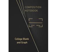 Composition Notebook, College Blank and Graph, 8.5" x 11", 100 Pages