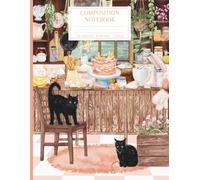 Composition Notebook College Lined: Summer Peach Cake in the Cottage Kitchen with Cats Journal | Cozy Baking & Rustic Cottagecore Stationery for Back ... Office & College | Cat Lover Gift 8.5x11