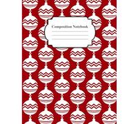 Composition Notebook: College Ruled | 120 Pages | 8.5x11 Inch | Christmas Balls Pattern Writing Journal & Holiday Gift Notebook for Students, Teachers, Teens, and Stationery Lovers