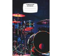 Composition Notebook: College Ruled, 6x9”, 120 Pages - Bold Drum Set Cover with Stage Lights and Percussion Vibes - Perfect for Drummers, Music Students, and Marching Band Fans