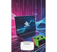 Composition Notebook: College ruled, 6x9", 120 pages - Code & Play Futuristic Journal Tech Design - Perfect for Teens Gamers, Programmers & STEM Students who Love to Build, Hack, and Create