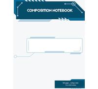 Composition Notebook - College Ruled (7.5 x 9.25 inches, 100 Pages): Modern Blue Tech Design, Perfect Notebook for School, Business, Coding & Projects