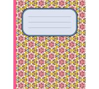 Composition Notebook: College Ruled 9-32, Lined Paper Journal, Notebook for Kids, Boys, Girls, Teens and Adults, Beautiful Geometric Flower Pattern Cover, Size 7.5x9.25 Inch, 120 Pages.