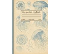 Composition Notebook: College Ruled | A Vintage Marine Biology Journal with Jellyfish Illustrations | Ideal for School, Notes, or Creative Writing