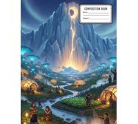 Composition Notebook - College Ruled: Beyond the Ice Wall 8.5 x 11 Inches