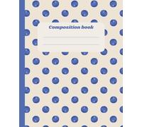Composition Notebook College Ruled: Blueberry Illustration | Cute Aesthetic Journal for School, College, Students, Note Taking | 7.5x9.25 Inch, 110 Pages