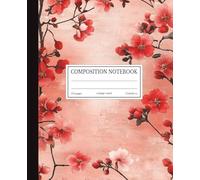 Composition Notebook College Ruled: Cherry Blossoms Coral Pink | 7.5x9.25 in | 110 Pages | Asian Spring Art Design Journal for School, College & Work
