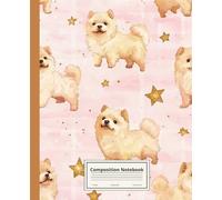 Composition Notebook College Ruled: Chow Chow Illustration | Cute Dog Breed Journal For School, College, Office, Work | Wide Lined