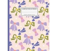 Composition Notebook College Ruled: Coquette Bow Pattern with Periwinkle Spine: Cute Aesthetic Journal for School, Work & Everyday Notes