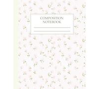 Composition Notebook College Ruled: Coquette Peony & Pink Flowers Botanical Illustration | Floral Aesthetic Journal for School, College & Work