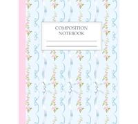 Composition Notebook College Ruled: Coquette pink rose and blue bow Aesthetic Journal for School, College & Work