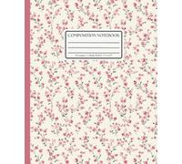 Composition Notebook College Ruled: Cottagecore Pink Blossom Pattern: Preppy Coquette Aesthetic Floral Journal for School, Writing & Everyday Notes