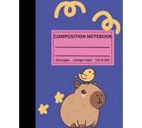 Composition Notebook College Ruled: Cute Capybara’s | Cute Study Notebook For Back To School, Office, Work, Journal