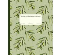 Composition Notebook College Ruled: Cute Cozy Olive Themed Journal with Botanical Aesthetic - Stylish Lined Notebook for School, Notes & Everyday Writing | Perfect for Teens, Students & Women