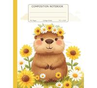 Composition Notebook College Ruled: Cute Kawaii Capybara & Flowers Aesthetic Journal | Fun Animal Lover for School, College & Everyday Writing | 110 Pages, 7.5x9.25 in