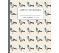 Composition Notebook College Ruled: Cute Pigeon Pattern on Cream: City Bird Aesthetic Journal for School, Writing & Notes